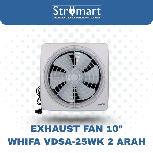 Kipas Angin Exhaust 10" Whifa VDSA-25WK(M)/2 Arah
