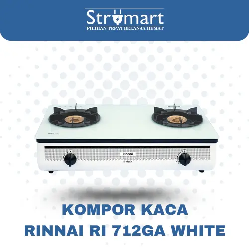 Kompor Kaca Rinnai Ri 712GA (W)/2PC-3%/PTH/=WINN