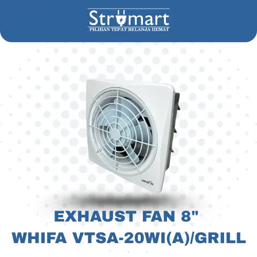 Kipas Angin Exhaust 8" Whifa VTSA-20WI(A)/GRILL