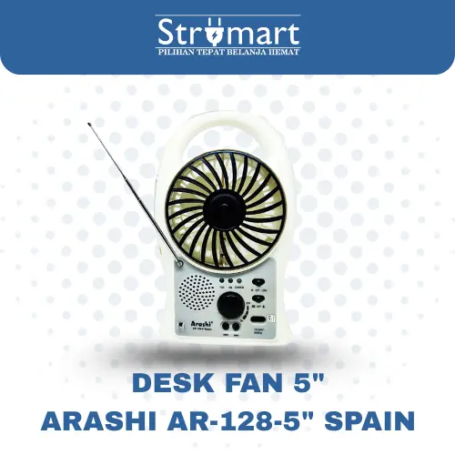 Kipas Angin Meja 5" Arashi AR-128-5" SPAIN/+E-GENCY/RADIO